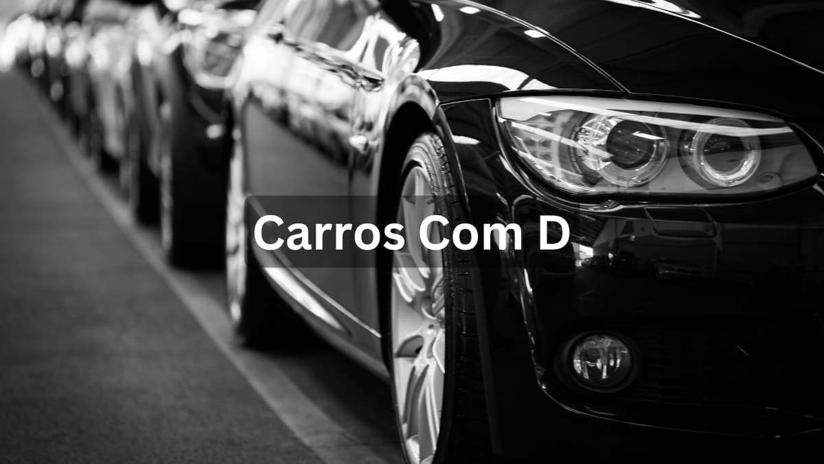 Carros Com D